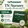 TN Nursery Loyalty Program